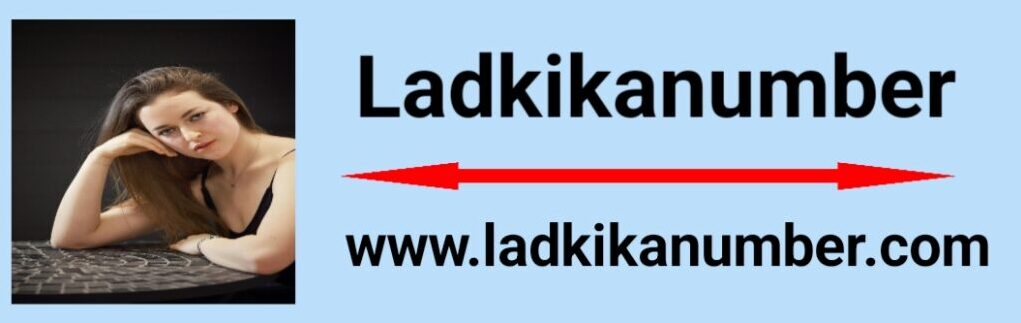 1000 plus Ladki Ka Number | लड़की का नंबर